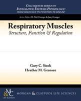 Respiratory Muscles: Structure, Function, and Regulation