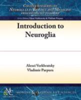 Introduction to Neuroglia