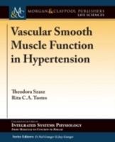 Vascular Smooth Muscle Function in Hypertension
