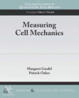 Measuring Cell Mechanics