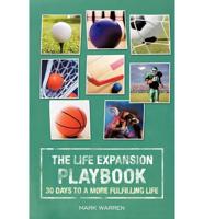 Life Expansion Playbook