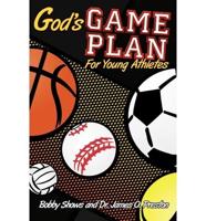 God's Game Plan for Young Athletes