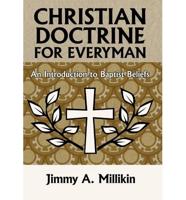 Christian Doctrine for Everyman