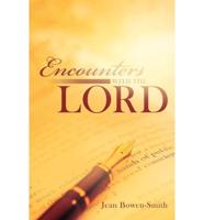 Encounters With the Lord