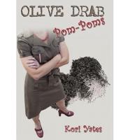 Olive Drab Pom-poms