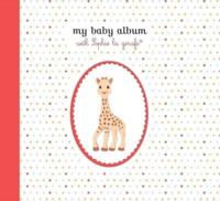 My Baby Album With Sophie La Girafe¬