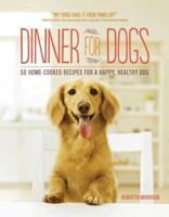 Dinner for Dogs