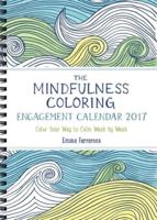 The Mindfulness Coloring Engagement Calendar 2017