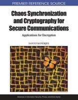 Chaos Synchronization and Cryptography for Secure Communications: Applications for Encryption