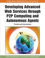 Developing Advanced Web Services through P2P Computing and Autonomous Agents: Trends and Innovations