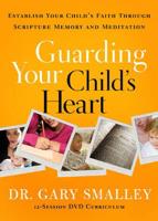 Guarding Your Child's Heart DVD
