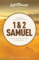 A Life-Changing Encounter With God's Word from the Books of 1 & 2 Samuel