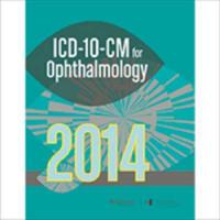 2014 ICD-10-CM for Ophthalmology