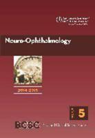 2014-2015 Basic and Clinical Science Course (BCSC) Section 5: Neuro-Ophthalmology