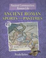 Ancient Roman Sports and Pastimes