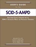 User's Guide for the SCID-5-AMPD