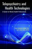 Telepsychiatry and Health Technologies