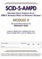 Structured Clinical Interview for the DSM-5¬ Alternative Model for Personality Disorders (SCID-5-AMPD) Module II