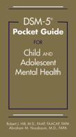 DSM-5-TR Pocket Guide to Child and Adolescent Mental Health
