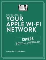 Take Control of Your Apple Wi-Fi Network
