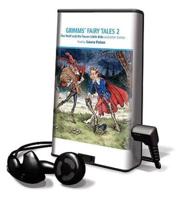 Grimms' Fairy Tales, Volume 2