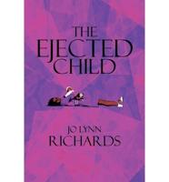 The Ejected Child
