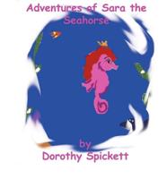 The Adventures of Sarah the Seahorse