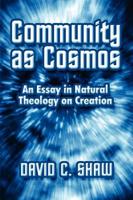Community As Cosmos