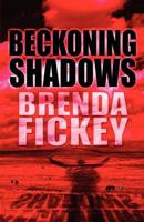 Beckoning Shadows