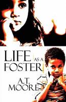Life as a Foster