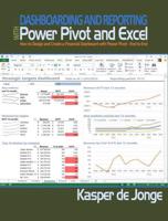 Dashboarding & Reporting With PowerPivot & Excel