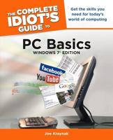 The Complete Idiot's Guide to PC Basics