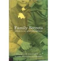 Family Secrets: Letters to My Granddaughters