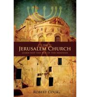 The Jerusalem Church: Learn Not The Way Of The Heathen
