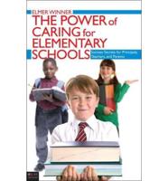 The Power of Caring for Elementary Schools