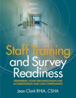 Staff Training and Survey Readiness