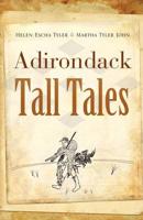 Adirondack Tall Tales