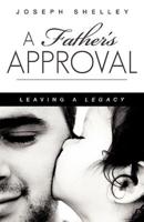 A Father's Approval
