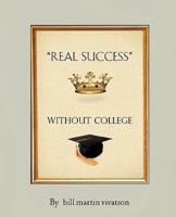 "Real Success" Without College