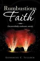 Rumbustious Faith