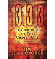 131313: The Chronicles of the Chosen One: The Day of Recompense