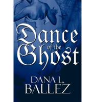 Dance of the Ghost