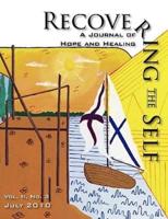 Recovering The Self: A Journal of Hope and Healing (Vol. II, No.3)