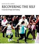 Recovering The Self: A Journal of Hope and Healing (Vol. IV, No. 3) -- Aging and the Elderly