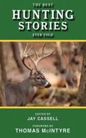 Best Hunting Stories Ever Told