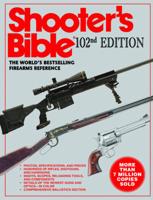 The Shooter s Bible, 102nd Edition