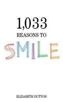 1,033 Reasons to Smile