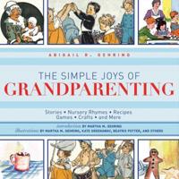 Ultimate Guide to Grandparenting