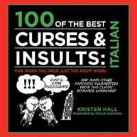100 of the Best Curses & Insults: Italian