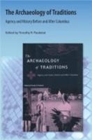The Archaeology of Traditions